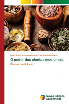 O poder das plantas medicinais