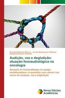 Audição voz e deglutição