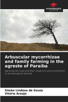 Arbuscular mycorrhizae and family farming in the agreste of Paraíba