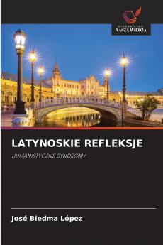 LATYNOSKIE REFLEKSJE