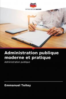 Administration publique moderne et pratique