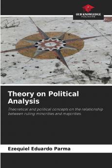 Theory on Political Analysis