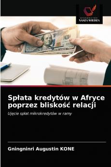 Sp?ata kredytów w Afryce poprzez blisko?? relacji