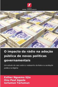 O impacto da rádio na adoção pública de novas políticas governamentais