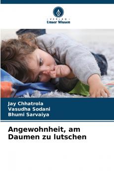 Angewohnheit am Daumen zu lutschen