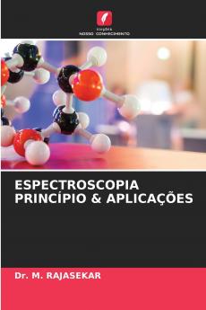 ESPECTROSCOPIA PRINCÍPIO & APLICAÇÕES