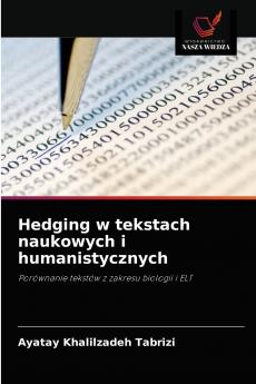 Hedging w tekstach naukowych i humanistycznych
