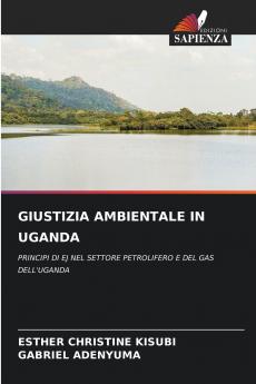 GIUSTIZIA AMBIENTALE IN UGANDA