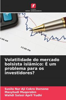 Volatilidade do mercado bolsista islâmico