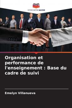 Organisation et performance de l'enseignement