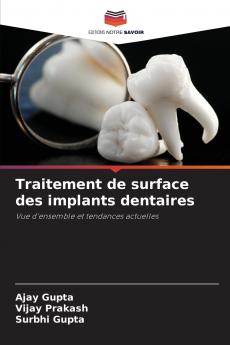 Traitement de surface des implants dentaires