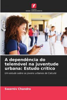 A dependência do telemóvel na juventude urbana