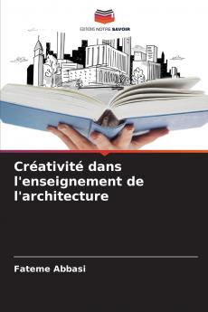 Créativité dans l'enseignement de l'architecture