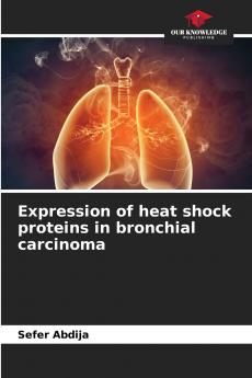 Expression of heat shock proteins in bronchial carcinoma