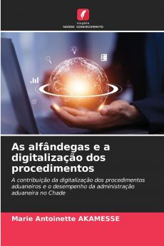 As alfândegas e a digitalização dos procedimentos