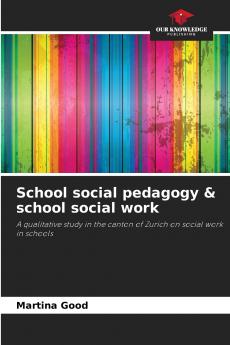 School social pedagogy & school social work