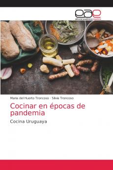 Cocinar en épocas de pandemia
