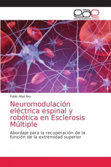 Neuromodulación eléctrica espinal y robótica en Esclerosis Múltiple