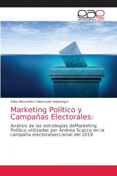 Marketing Político y Campañas Electorales