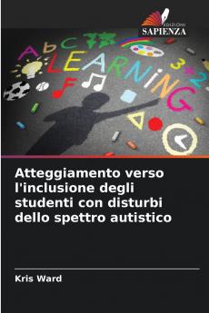 Atteggiamento verso l'inclusione degli studenti con disturbi dello spettro autistico
