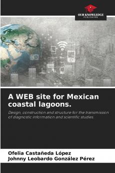 A WEB site for Mexican coastal lagoons.