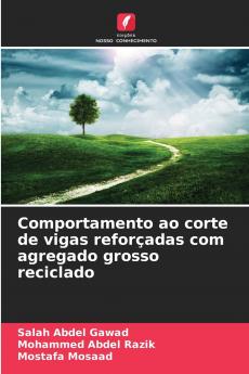 Comportamento ao corte de vigas reforçadas com agregado grosso reciclado