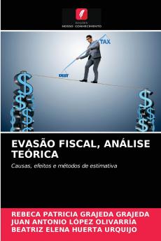 EVASÃO FISCAL ANÁLISE TEÓRICA