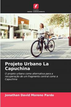 Projeto Urbano La Capuchina