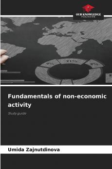 Fundamentals of non-economic activity