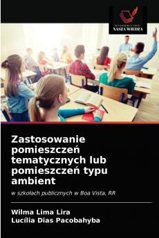 Zastosowanie pomieszcze? tematycznych lub pomieszcze? typu ambient
