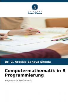 Computermathematik in R Programmierung