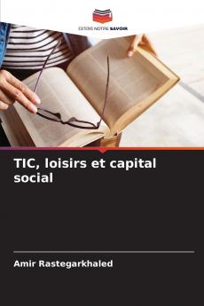 TIC loisirs et capital social