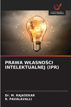 PRAWA WŁASNOŚCI INTELEKTUALNEJ (IPR)