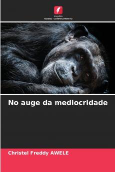 No auge da mediocridade