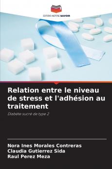 Relation entre le niveau de stress et l'adhésion au traitement