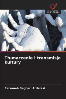 Tłumaczenie i transmisja kultury