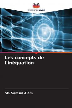 Les concepts de l'inéquation