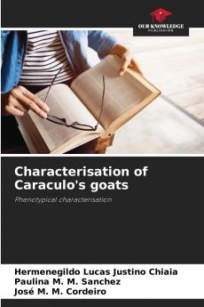 Characterisation of Caraculo's goats
