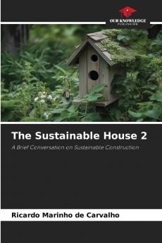 The Sustainable House 2