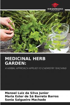 MEDICINAL HERB GARDEN