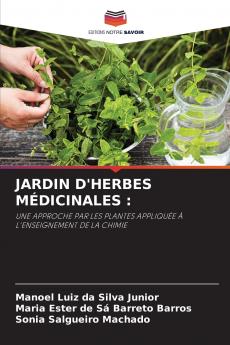 JARDIN D'HERBES MÉDICINALES