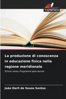 La produzione di conoscenza in educazione fisica nella regione meridionale