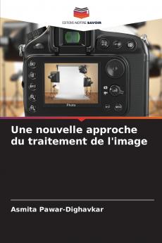 Une nouvelle approche du traitement de l'image