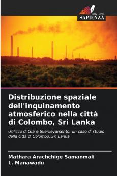 Distribuzione spaziale dell'inquinamento atmosferico nella città di Colombo Sri Lanka