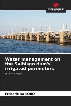Water management on the Salbisgo dam's irrigated perimeters