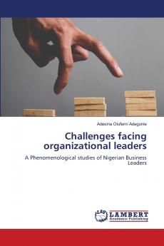 Challenges facing organizational leaders