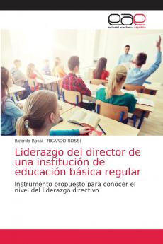 Liderazgo del director de una institución de educación básica regular