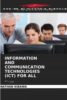 INFORMATION AND COMMUNICATION TECHNOLOGIES (ICT) FOR ALL