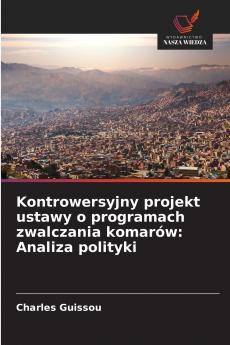 Kontrowersyjny projekt ustawy o programach zwalczania komarów