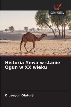 Historia Yewa w stanie Ogun w XX wieku
